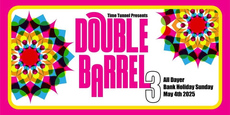 Time Tunnel Presents.. Double Barrel